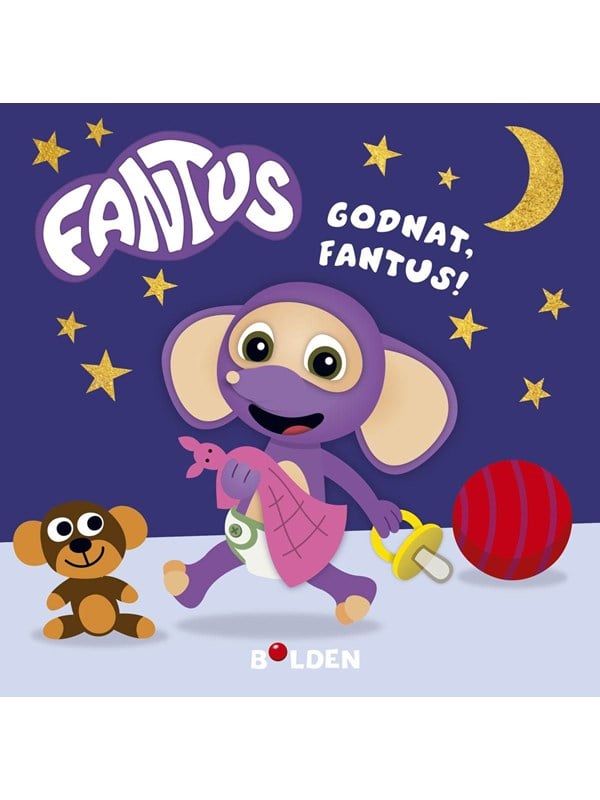 Fantus   Godnat Fantus!   Børnebog   Hardcover fra Forlaget Bolden