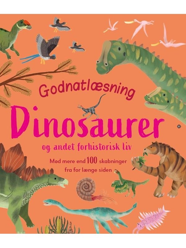 Godnatlæsning   Dinosaurer   Børnebog   Hardcover fra Forlaget Globe